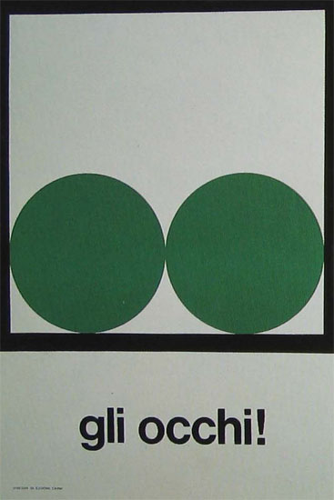Cartello antinfortunistico Italsider
(Eugenio Carmi, primi anni '60).